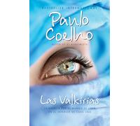 Las Valkirias = The Valkyries: Un Encuentro Con Ángeles (Vintage Espanol)