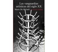 Las Vanguardias Artisticas Del Siglo Xx (2ª Ed.)