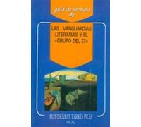 Las Vanguardias Literarias Y El Grupo Del 27