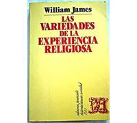Las variedades de la experiencia religiosa