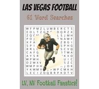 Las Vegas Football 61 Word Searches: LV, NV Football Fanatics! (Young N. Counterz ~ Collect them all!)