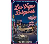 Las Vegas Labyrinth: A Cali Rhodes Cozy Travel Mystery