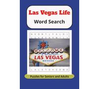 Las Vegas Life Word Search Puzzle Book: Word Searches with Easy to Read Print Featuring Las Vegas Entertainment | Dining, and Attractions | 6x9 inches,110 pages | 50+ puzzles for Adults and Seniors.