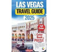 LAS VEGAS TRAVEL GUIDE 2025