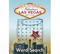Las Vegas Word Search Puzzle Book for Adults: 55 Large Print Puzzles Featuring Casinos, Hotels, Shows, Landmarks, Games & More - Experience the Entertainment Capital of the World One Word at a Time