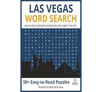Las Vegas Word Search: Word Searches with Easy-to-Read Print, Las Vegas Landmarks, The Strip, Entertainment & Desert City Life | 6×9 Inches, 111 Pages ... & Free Time (World City Word Search Series)