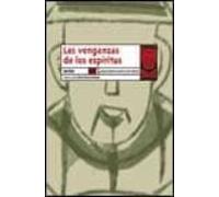 Las Venganzas De Los Espiritus