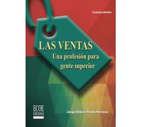 Las ventas: Una profesión para gente superior