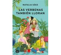 Las verbenas también lloran: Una novela (SUMA)