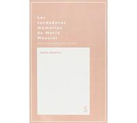 Las verdaderas memorias de María Mancini, escritas por ella misma/Los reyes cornudos y las reinas livianas (Mundos posibles)