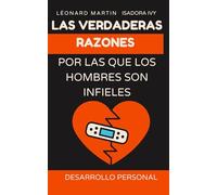 Las verdaderas razones por las que los hombres son infieles