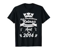 Las Verdaderas Reinas Nacieron en Abril de 2014-12 Años Camiseta