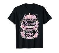 Las Verdaderas Reinas Nacieron en Agosto de 2014-12 Años Camiseta