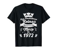 Las Verdaderas Reinas Nacieron en Febrero de 1972-54 Años Camiseta