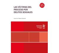 Las víctimas del proceso por delitos sexuales (Monografías)