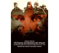 Las Víctimas Olvidadas De Stalin