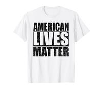 Las Vidas Americanas IMPORTAN Camiseta
