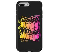 Las Vidas judías importan Siempre apoyan el Orgullo de Israel 2025 Carcasa para iPhone 7 Plus/8 Plus