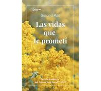 Las vidas que te prometí