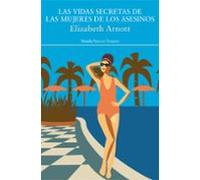 Las vidas secretas de las mujeres de los asesinos