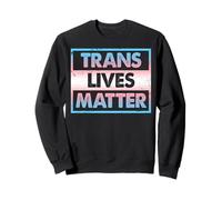 Las Vidas Trans importan Sudadera