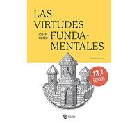 Las virtudes fundamentales (Pensamiento Actual)