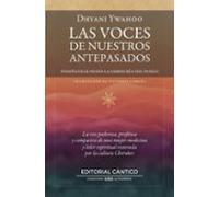 Las voces de nuestros antepasados