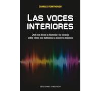Las voces interiores (ESPIRITUALIDAD Y VIDA INTERIOR)