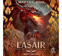 Lasair: 2 (Queen of the Flightless Dragons)