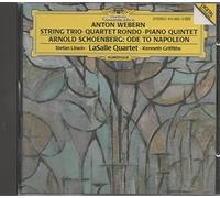 Lasalle Qt. - Anton Webern: String Trio Quartet Rondo Piano Quintet Arnold Schoenberg: Ode to Napoleon