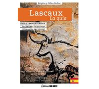 Lascaux, la guia (Guide Patrimoine)