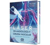 Láser en Angiología y Cirugía Vascular