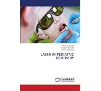 LASER IN PEDIATRIC DENTISTRY