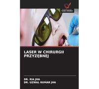 Laser W Chirurgii PrzyzĘbnej