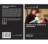 Láseres en el campo de la odontología