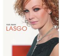 Lasgo - Far Away