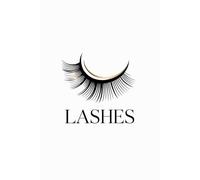 Lash Artist Notebook: Professional Journal for Lash Technicians - Client Notes, Lash Classes and Beauty Ideas