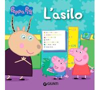 L'asilo. Peppa Pig. Ediz. a colori