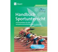 LASPO Handbuch Sportunterricht: Praxisleitfaden für den kompetenz (Tapa blanda)