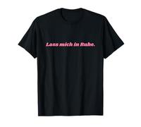 Lass Mich in Ruhe Camiseta