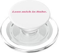 Lass Mich in Ruhe PopSockets PopGrip para MagSafe