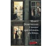 L'assassí Que Estimava Els Llibres