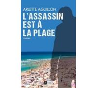 Lassassin Est À La Plage (ebook)