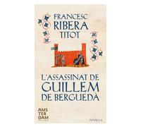L'assassinat De Guillem De Berguedà (NOVEL-LA)