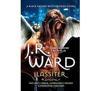 Lassiter: The thrilling new novel in the epic series is the story of everyone's favourite fallen angel . . . (Black Dagger Brotherhood Series)