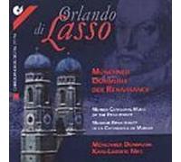 Lasso - Senfl / Munich Cathedral Music of the Renaissance