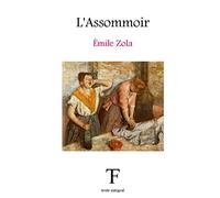 L'Assomoir: Volume 7 (Les Rougon-Macquart)