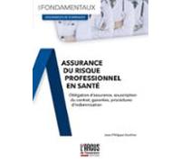 Lassurance Du Risque Professionnel En Santé (ebook)