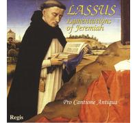 Lassus : Lamentations de Jérémie. Pro Cantione Antiqua.