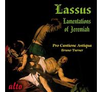 Lassus – Lamentations de Jérémie – Pro Cantione Antiqua, Turner – Alto